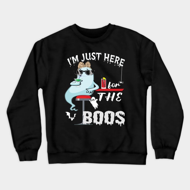 I'm Just Here For The Boos Funny Halloween Ghost Crewneck Sweatshirt by DODG99